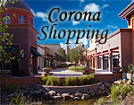 Shopping Corona CA